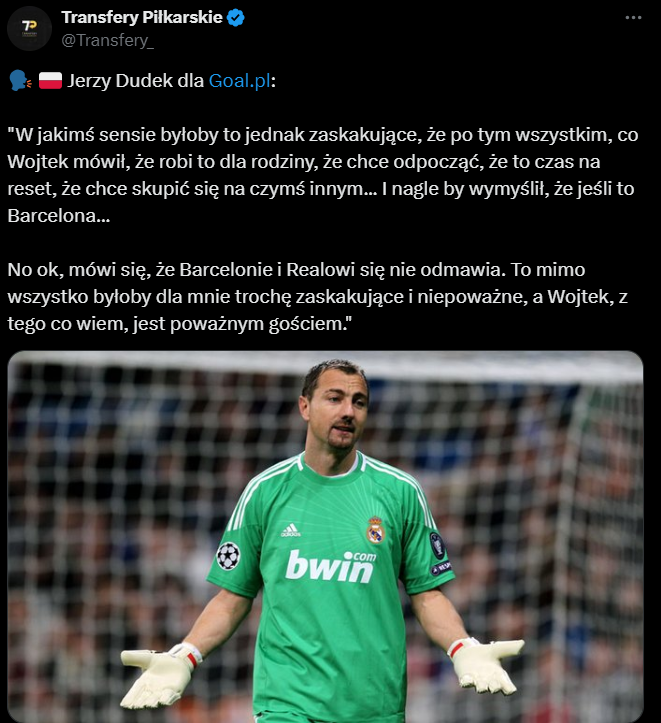 Tak Jerzy Dudek KOMENTUJE decyzję Wojciecha Szczęsnego o powrocie z emerytury! O.o